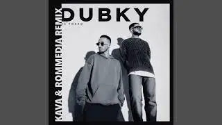DUBKY - Не любиш (KAVA & ROMMEDIA REMIX)