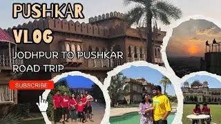 PUSHKAR VLOG 2025  | PUSHKAR ROAD TRIP | Pushkar Lake , Temple ,Food & more | Reena Saini | Ep- 5