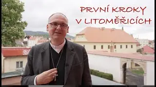 První kroky v Litoměřicích