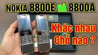Chia Sẽ Khác Nhau Và Nhận Biết Giữa Nokia 8800 Arte Main E Và Main A