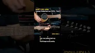 Don't Cry Joni - Conway Twitty and Joni Lee (1975) Easy Guitar Chords Tutorial Lyrics Part 2 SHORTS