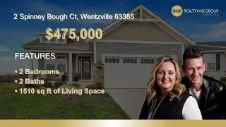 New Listing - 2 Spinney Bough Court Wentzville, MO 63385