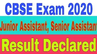 CBSE || Junior Assistant , Senior Assistant , Stenographer Result Declared