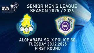 ALGHARAFA SC. vS POLICE SC. QVA Sr. MEN'S LEAGUE SEASON 2025/2026