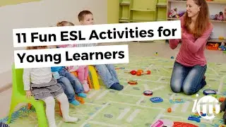 11 Fun ESL Activities for Young Learners | Teach & Live abroad!
