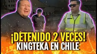 🔥😱 KINGTEKA ES DETENIDO EN CHILE &ldquo;AQU&Iacute; NO SE MANEJA AS&Iacute;&rdquo; 🚔