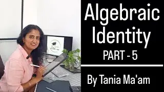 (a + b)&sup3; Identity Explained | Cube of Binomial Made Easy for Class 9 & 10