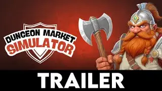 DUNGEON MARKET SIMULATOR - Official Gameplay Trailer