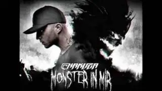 Chakuza-Monster in Mir intro
