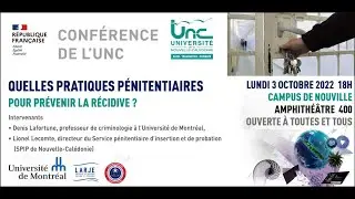 2022 - Conférence Quelles pratiques pénitentiaires pour prévenir la récidive ?