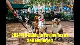 2024/25 Guide to Paying Tax as Self Employed