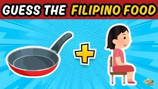 Guess That Filipino Food! Can You Crack the Hints? 🤔