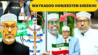 SHEEKH MUSTAFE OO REER SOMALILAND IN LA XIDHO SOO JEEDIYEEN SUBXAN ALLAH.