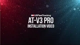 US Fleet Tracking -  AT V3 Pro Basic Install