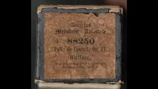 Polka de Concert Op. 13: Autor Wallace, en Pianola desde Viedma, Argentina, por Horacio E. Asborno
