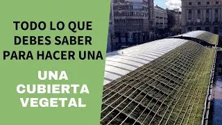 Cubiertas vegetales. Se adaptan a todo tipo de necesidades