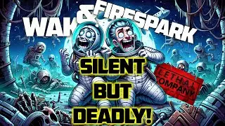Don't Fart in a Space Suit! Lethal Company with @Firespark81