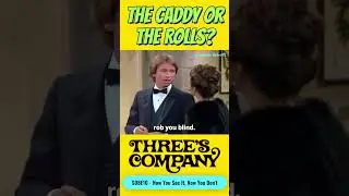 Three's Company  -  Caddy or Rolls   #comedy #retro #sitcom #80stv