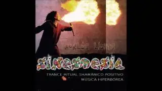 [psychedelic ritual electronic music] Sinestesia - World Lights (full album)
