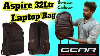 Gear Aspire 32Ltr Laptop Bag Brown Colour 2024 | Gear Laptop Backpack Review | #GearlaptopBag