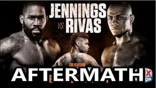 BRYANT JENNINGS vs OSCAR RIVAS and SHAKUR STEVENSON vs JESSIE ROSALES AFTERMATH!!!