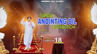 ANOINTING OIL DISTRIBUTION|| SUNDAY SPECIAL MEETING || WITH PASTOR OM PAL JI || (18-01-2026) ||