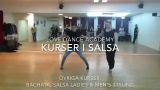 Promo video 2018 &bull; Love Dance Academy &bull; Salsa &bull; Malm&ouml;, Sweden