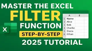 Excel FILTER Function Explained &mdash; The Ultimate 2025 Guide (Dynamic Data Filtering Made Easy)