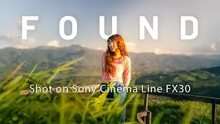 FOUND | Cinematic Video Shot on Sony FX30 | Ternion Music & Films