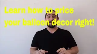 How to price your balloon decor  Simple formula on what to charge for balloon centerpieces and decor