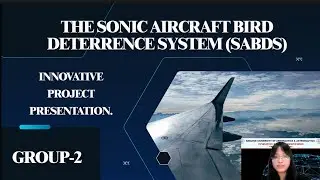 NUAA INNOVATIVE PROJECT COMPETITION 2025 - THE SONIC AIRCRAFT BIRD DETERRENCE SYSTEM (GROUP 2-1)