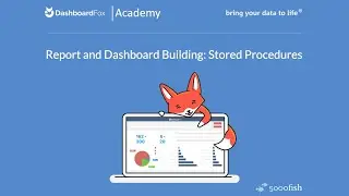 How To Execute SQL Stored Procedures in DashboardFox
