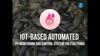 IoT Based Automated pH Monitoring and Control System for Fish Ponds