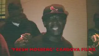CARDOVA FILMZ  Presents Fresh Mosberg , Dange L and Ill Will RIP PDR