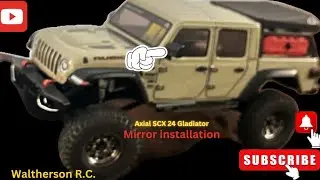 Axial scx 24 Jeep JLU & Gladiator mirror install