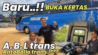 BARU BUKA KERTAS..!! BUS ABL trans milik siapa????