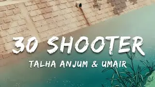 30 Shooter - Talha Anjum & Umair | Only Vocals with Lyrics | ta editor