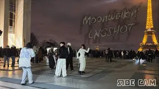 [SIDE CAM - KPOP IN PUBLIC] | ONE TAKE | LNGSHOT - MOONWALKIN' - DANCE COVER in Paris