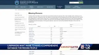 8 Investigates: Should Maine have a comprehensive database for missing people?