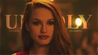 Unholy || Cheryl Blossom
