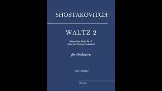 Shostakovitch: Waltz No. 2 (from Jazz Suite No. 2 - Suite for Variety Orchestra) FULL SCORE + PARTS