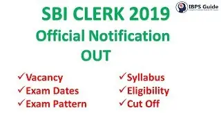 SBI CLERK 2019 Notification PDF Out | 8653 SBI Clerk Vacancy |  Exam Dates, Syllabus and More