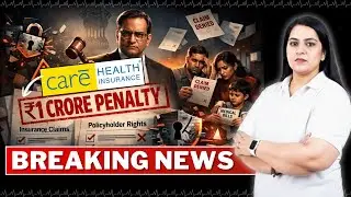 ₹1 CRORE Penalty on CARE Health Insurance – Is Your Policy Safe? 🤔 | Care Health Insurance FULL CASE
