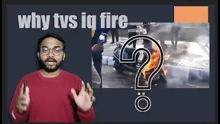 TVS IQUBE ELECTRIC SCOOTER FIRE 🔥🔥