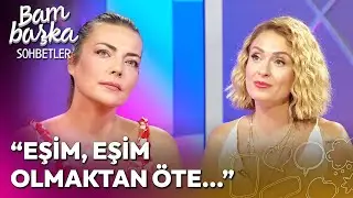 Burcu Kara En Büyük Motivasyon Kaynağını Açıkladı! | Bambaşka Sohbetler