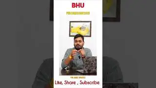BHU Ph.D. Admission 2025 || BHU ph application form 2025 #bhuphd #bhu #shorts #phd