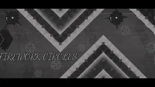 VERIFIED!!!! FIREWORK CIRCLES 100%!!!!!!!!
