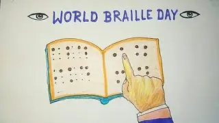 World Braille Day Drawing || World Braille Day Drawing Easy || World Braille Day Poster