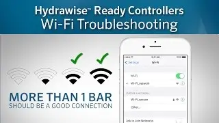 Hydrawise Ready Controllers: Wi-Fi Troubleshooting