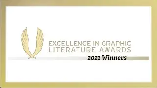 2021 Excellence in Graphic Literature Awards Winners